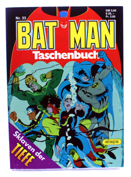 Batman Comic Taschenbuch Nr. 33 (1986) – Sklaven der Tiefe | DC Klassiker mit Outsiders